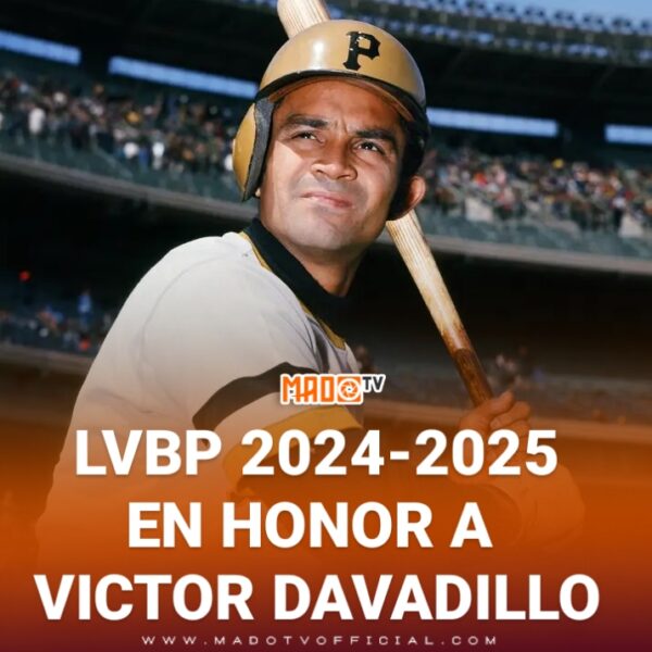 LVBP 2024-2025 EN HONOR A VICTOR DAVADILLO