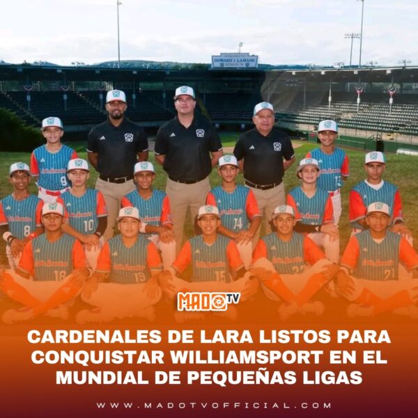 Cardenales de Lara listos para conquistar Williamsport en el Mundial de Pequeñas ligas