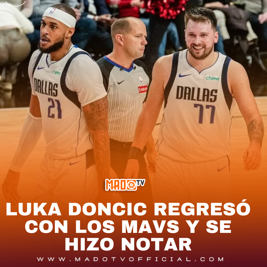 Luka Doncic regresó con los Mavs y se hizo notar